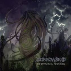 Sorrowseed : The Extinction Prophecies